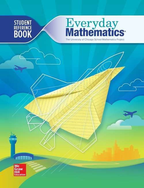 Book cover of Everyday Mathematics [Grade 5] Student Reference Book