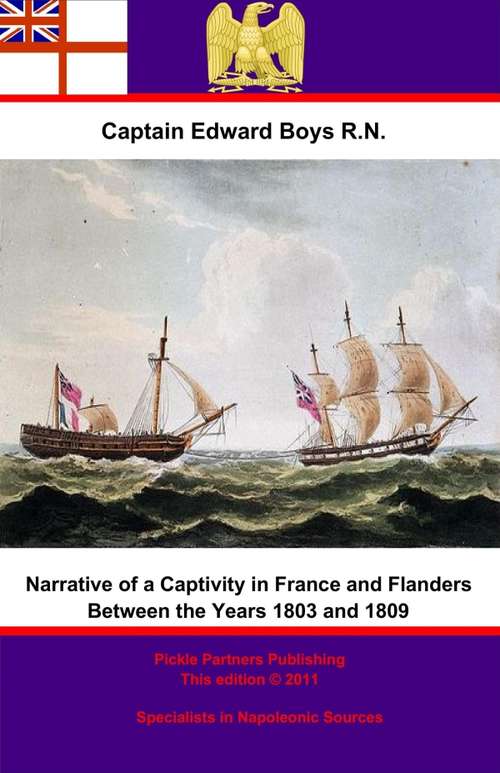 Book cover of Narrative of a Captivity in France and Flanders Between the Years 1803 and 1809