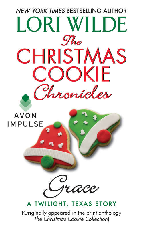 Book cover of The Christmas Cookie Chronicles: Grace