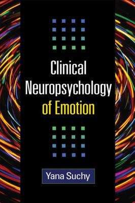 Book cover of Clinical Neuropsychology of Emotion