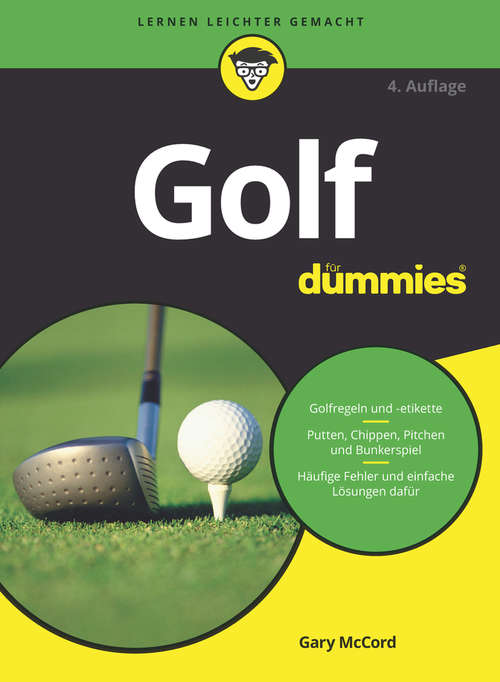 Golf für Dummies (Für Dummies)