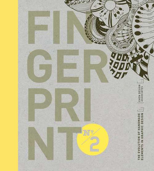 Book cover of Fingerprint No. 2: The Evolution of Handmade Elements in Graphic Design