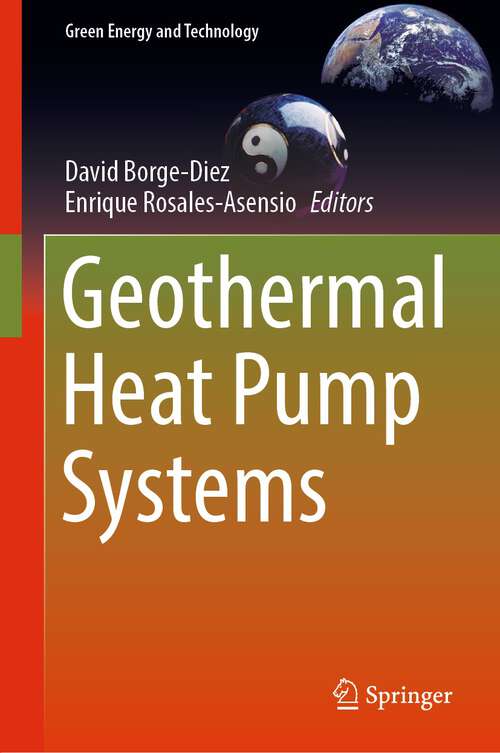 Book cover of Geothermal Heat Pump Systems (1st ed. 2023) (Green Energy and Technology)