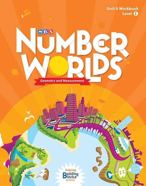 Book cover of SRA Number Worlds: Geometry and Measurement, Unit 5, Level E Workbook [Grade 3]