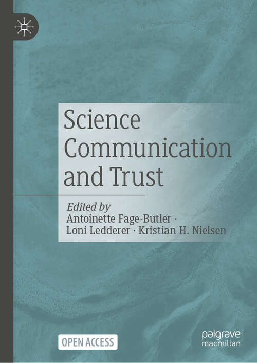 Book cover of Science Communication and Trust