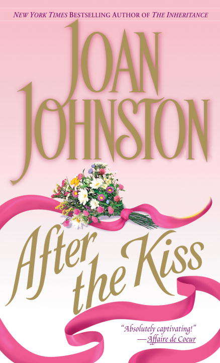 Book cover of After the Kiss (Captive Heart #2)