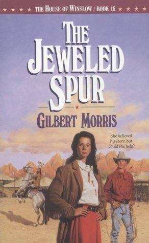 Book cover of The Jeweled Spur (House of Winslow, #16)