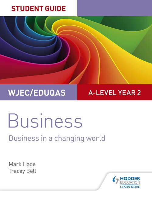 WJEC/Eduqas A-level Year 2 Business Student Guide 4: Changing World Epub