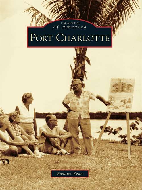Port Charlotte (Images of America)