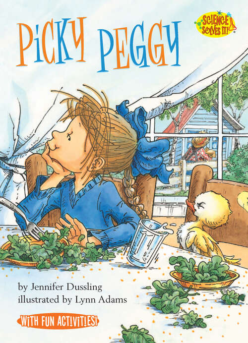 Book cover of Picky Peggy (Science Solves It!)