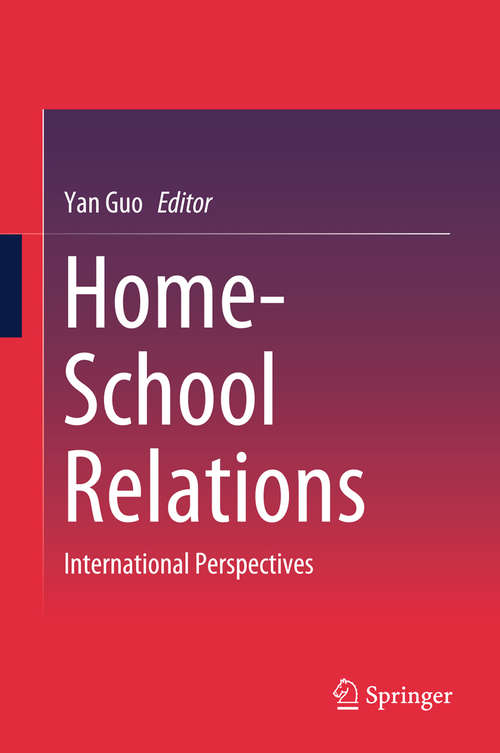 Home-School Relations: International Perspectives