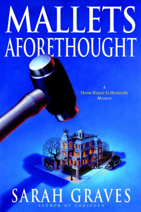Book cover of Mallets Aforethought (Home Repair Is Homicide Mysteries #7)