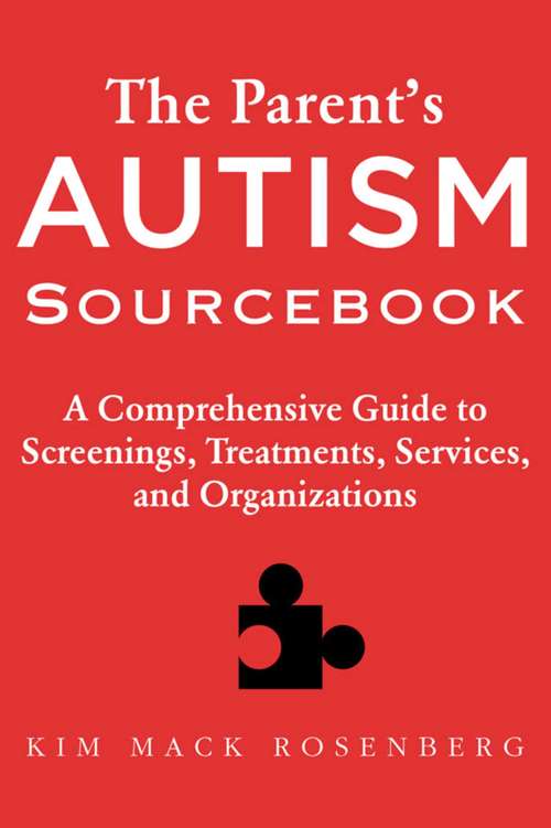 Book cover of Parent's Autism Sourcebook
