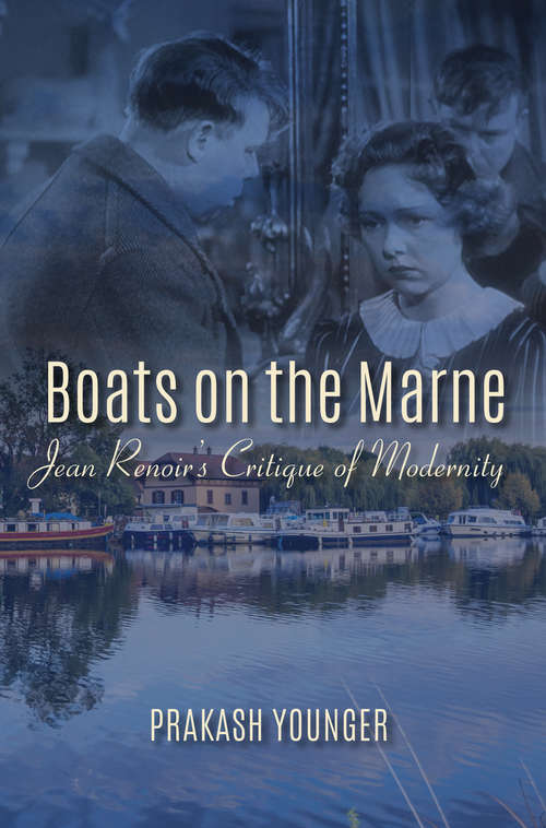 Book cover of Boats on the Marne: Jean Renoir's Critique of Modernity