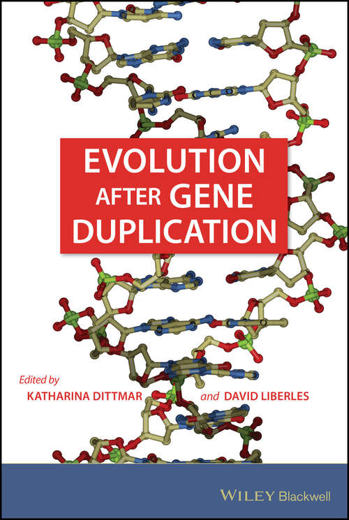 Book cover of Evolution after Gene Duplication