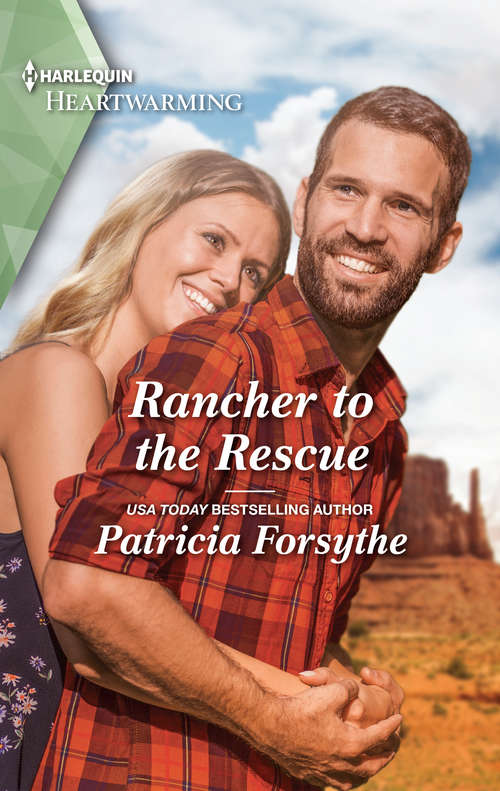 Rancher to the Rescue: A Clean Romance