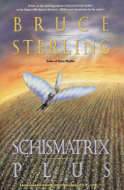 Book cover of Schismatrix Plus