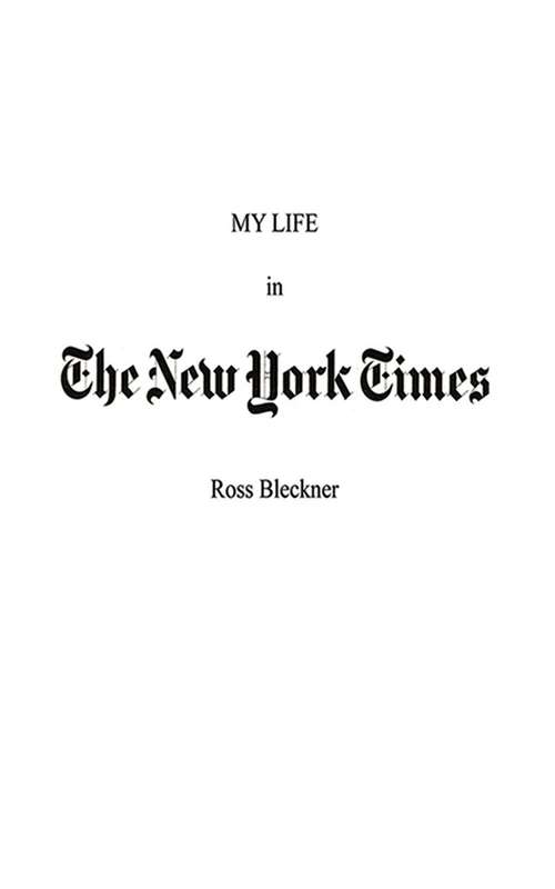 Book cover of My Life in The New York Times