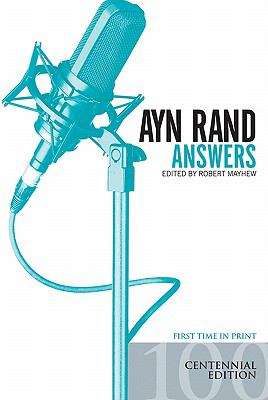 Book cover of Ayn Rand Answers: The Best of Her Q & A