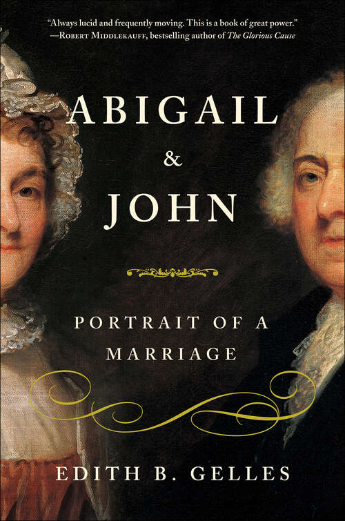 Book cover of Abigail and John: Portrait of a Marriage