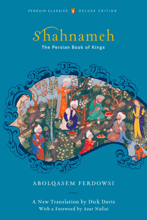 Book cover of Shahnameh: The Persian Book of Kings