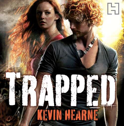 Book cover of Trapped: The Iron Druid Chronicles (Iron Druid Chronicles #5)