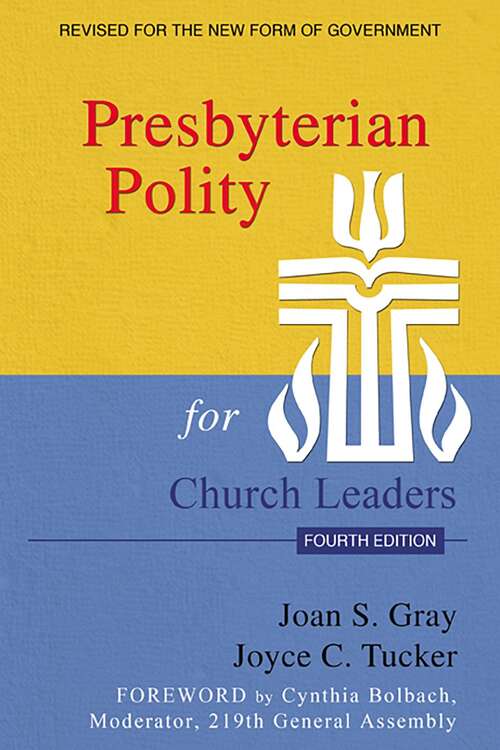 Book cover of Presbyterian Polity for Church Leaders