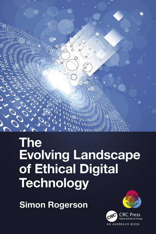 Book cover of The Evolving Landscape of Ethical Digital Technology