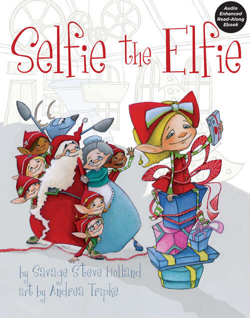 Book cover of Selfie the Elfie