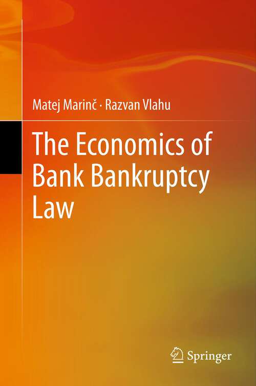 The Economics of Bank Bankruptcy Law