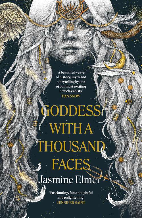 Book cover of Goddess with a Thousand Faces: A one-of-a-kind exploration of goddesses from our ancient past