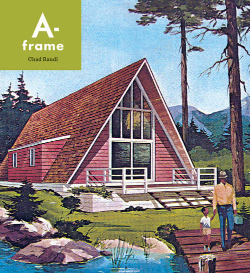 Book cover of A-Frame: Revised Edition