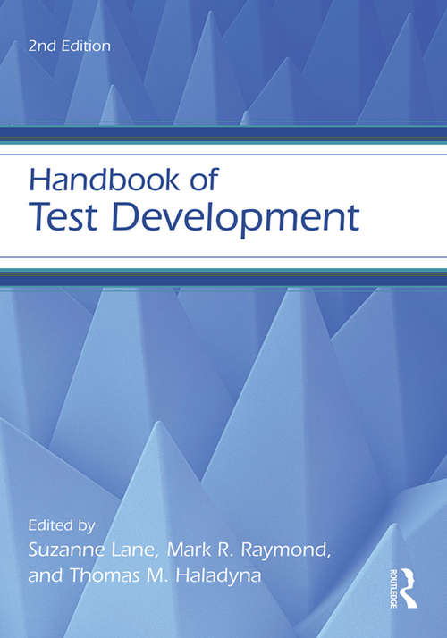 Handbook of Test Development (Educational Psychology Handbook)