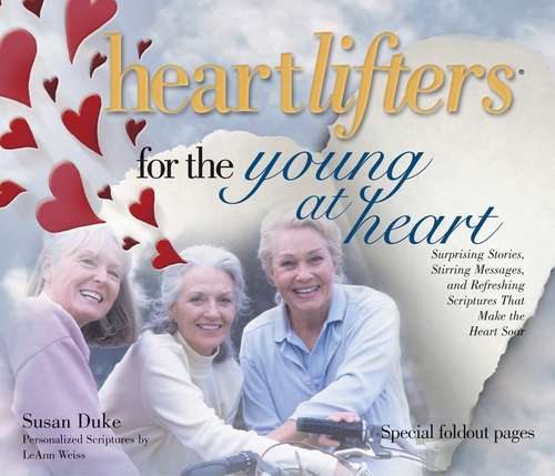 Book cover of Heartlifters for Young at Heart