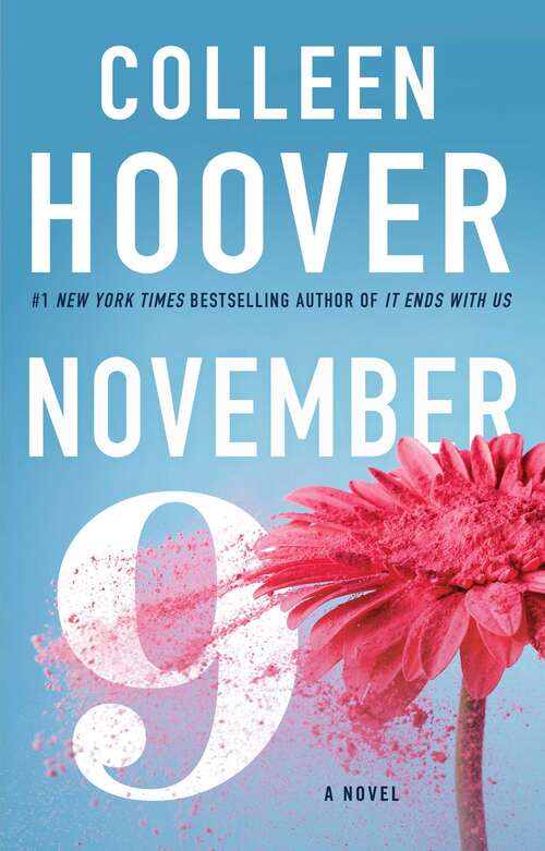 Book cover of November 9: A Novel