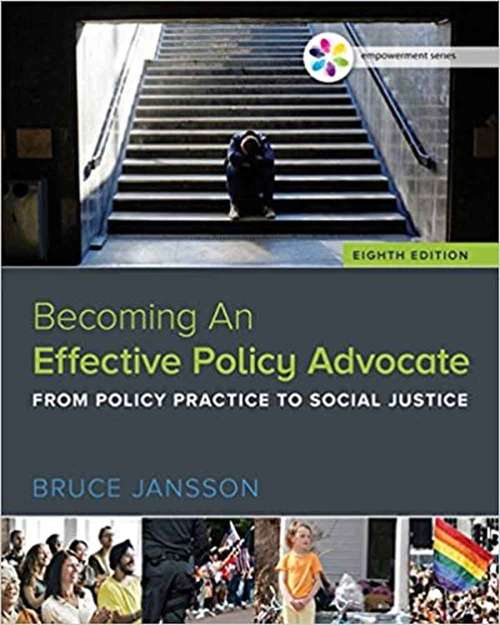 Book cover of Empowerment Series: Becoming An Effective Policy Advocate (Eighth Edition)