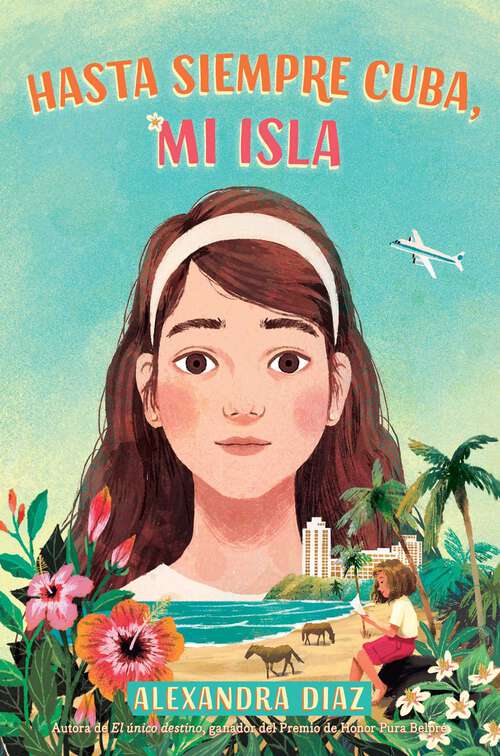 Book cover of Hasta siempre Cuba, mi isla (Farewell Cuba, Mi Isla)