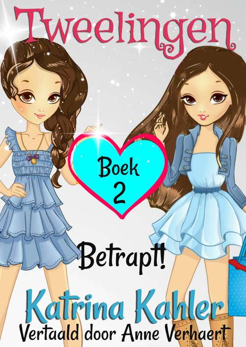 Book cover of Tweelingen: Betrapt! (Tweelingen #2)
