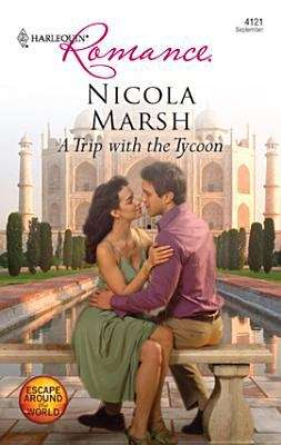 Book cover of A Trip with the Tycoon