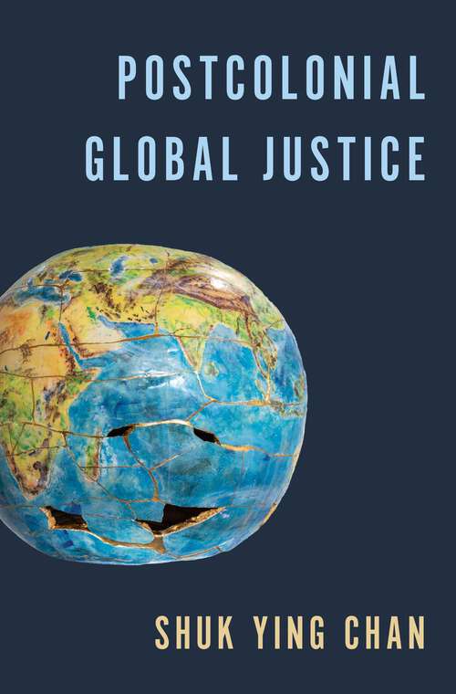 Book cover of Postcolonial Global Justice