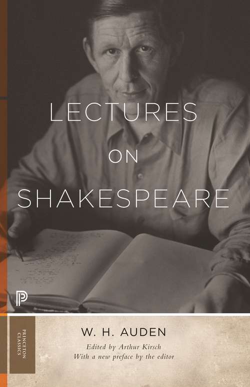 Book cover of Lectures on Shakespeare: Conferencias Sobre Shakespeare (Princeton Classics Ser. #45)