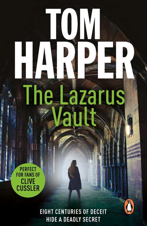 Book cover of The Lazarus Vault: a pacy, heart-thumping, race-against time thriller guaranteed to have you hooked…