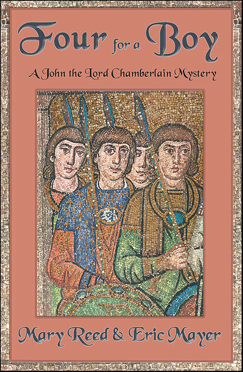 Book cover of Four For A Boy (John, the Lord Chamberlain Mysteries #4)