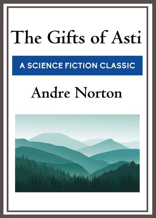 Book cover of The Gifts of Asti