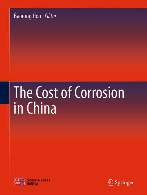Book cover of The Cost of Corrosion in China (1st ed. 2019)
