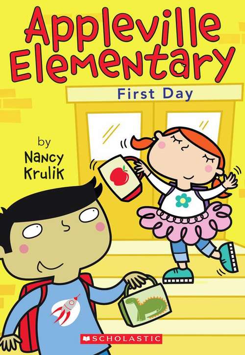 Book cover of First Day (Appleville Elementary, Book #1)