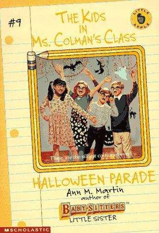 Book cover of Halloween Parade (The Kids in Ms. Colman's Class #9)