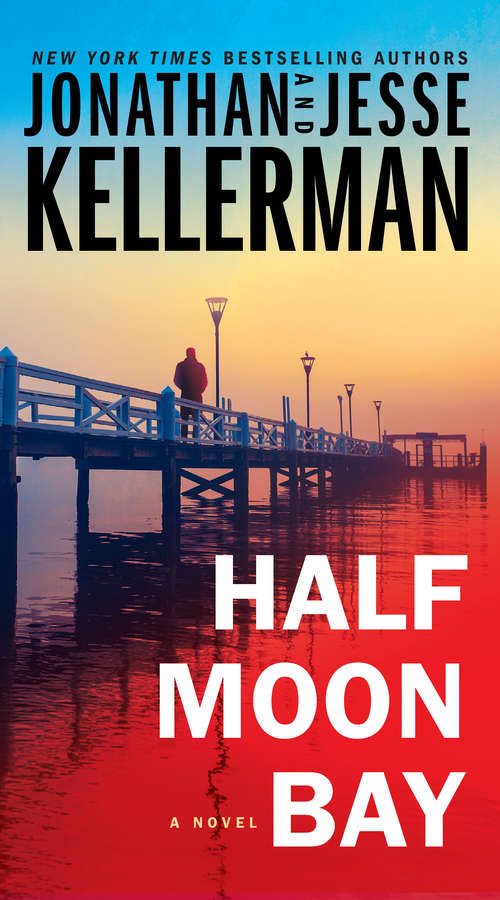 Half Moon Bay: A Novel (Clay Edison #3)