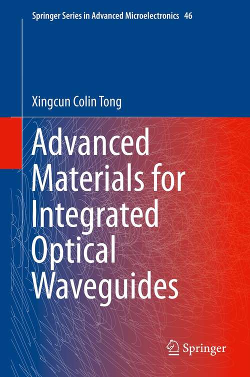 Book cover of Advanced Materials for Integrated Optical Waveguides