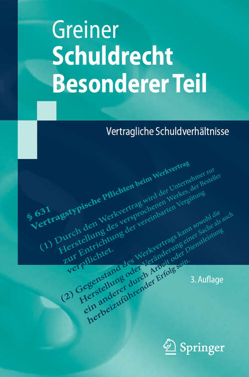 Book cover of Schuldrecht Besonderer Teil: Vertragliche Schuldverhältnisse (3. Auflage 2025) (Springer-Lehrbuch)